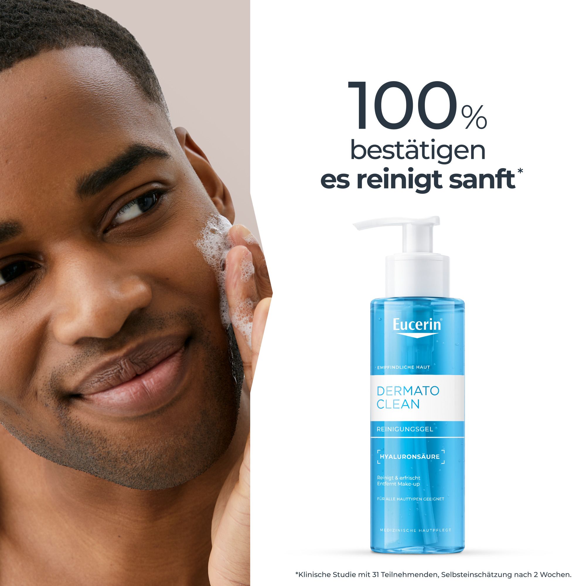 Mann wäscht Gesicht mit Schaum. Text: 100% bestätigt, es reinigt sanft. Eucerin DermatoClean Reinigungsgel.