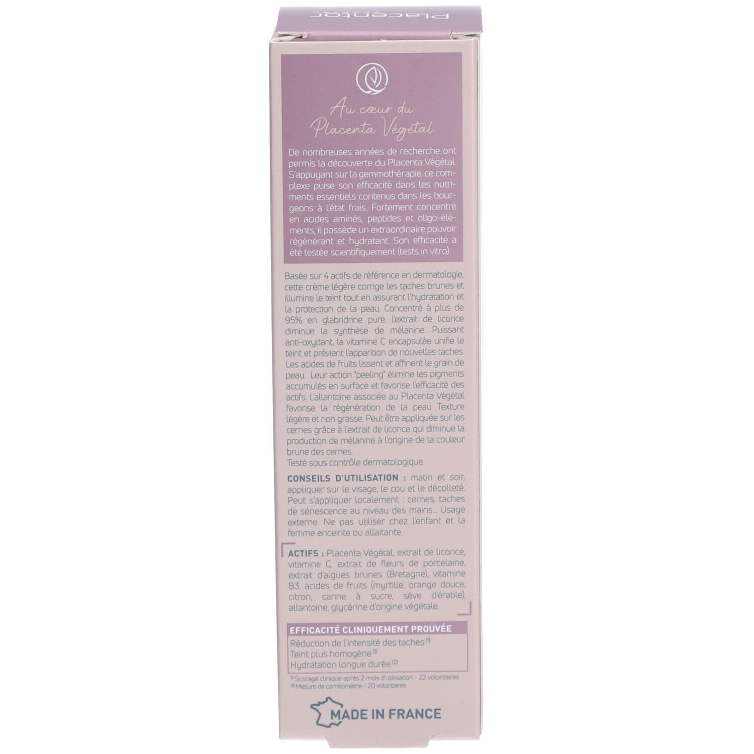 Côté de l'emballage. Au cours de Placentor Vegetal. Ingrédients, Fabriqué en France. Testé dermatologiquement.