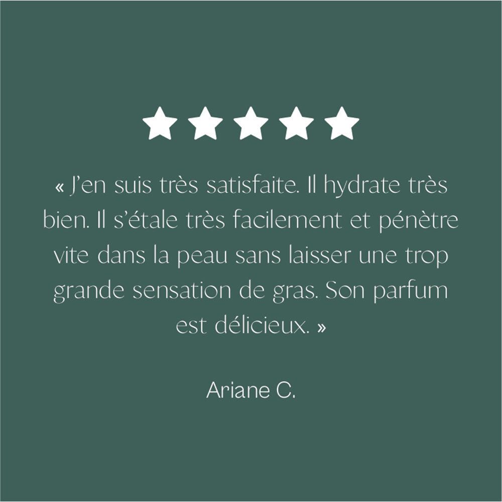 Texte sur fond vert. Citation : « Je suis très satisfaite. Il hydrate bien, pénètre vite. Le parfum est délicieux. »