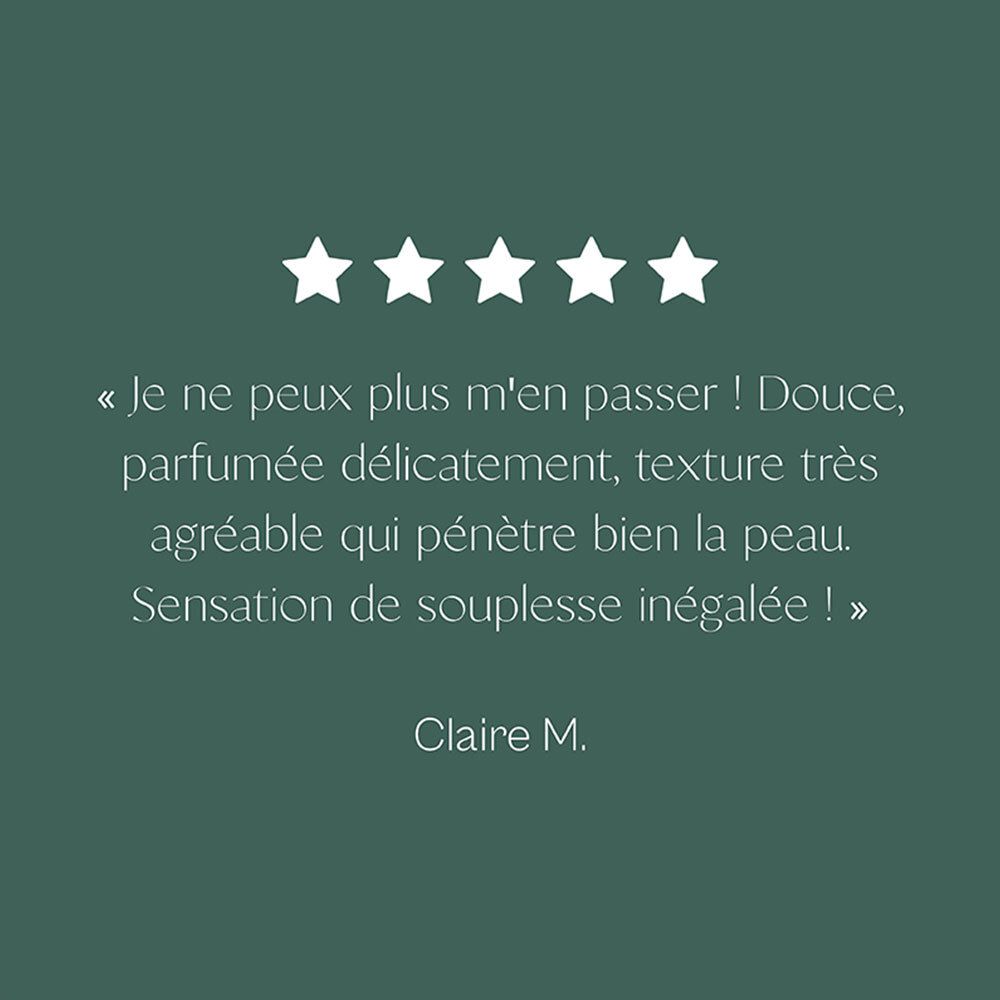Citation texte : texture douce, parfumée, pénètre bien. Évaluation : 5 étoiles. Signature : Claire M.