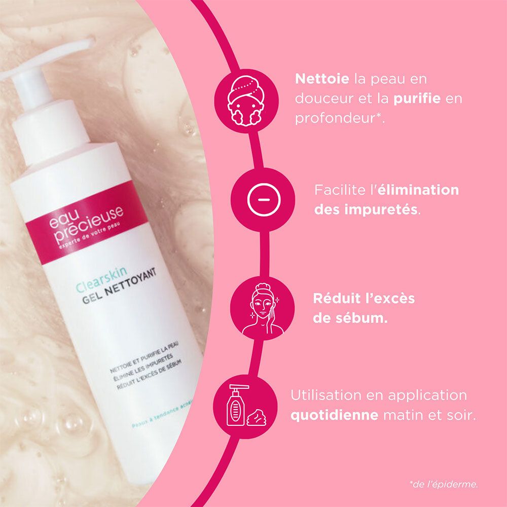 Flacon eau précieuse Clearskin GEL NETTOYANT. Illustrations: Nettoie, élimine les impuretés, réduit le sébum.