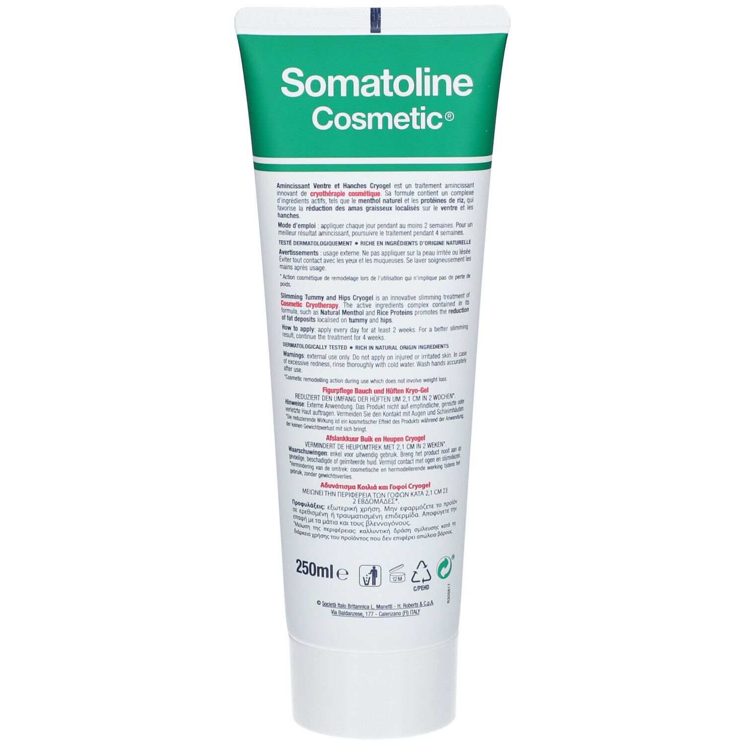 Rückseite einer weißen Tube. Text: Somatoline Cosmetic, Amincissant Ventre et Hanches. Produktinformationen und Inhaltsstoffe.