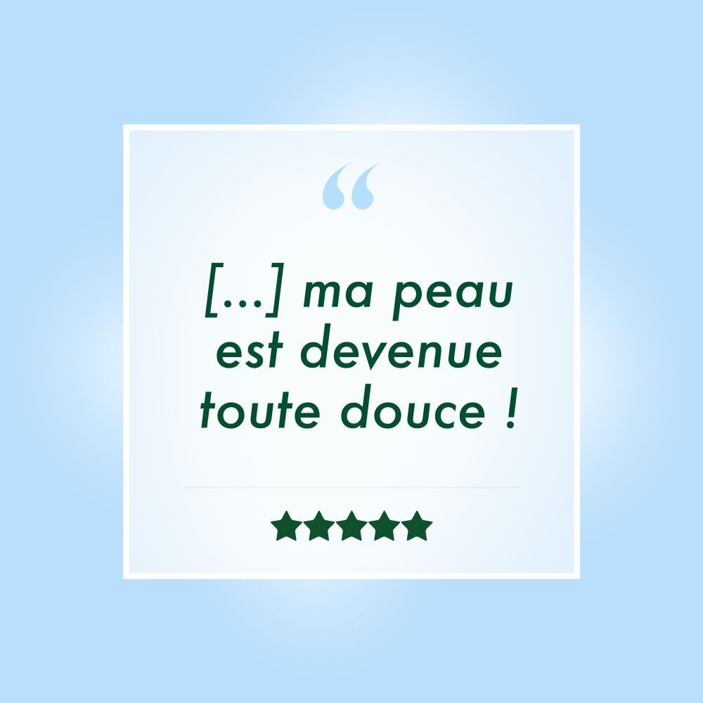 Guillemets. Texte: [...] ma peau est devenue toute douce ! 5 étoiles.