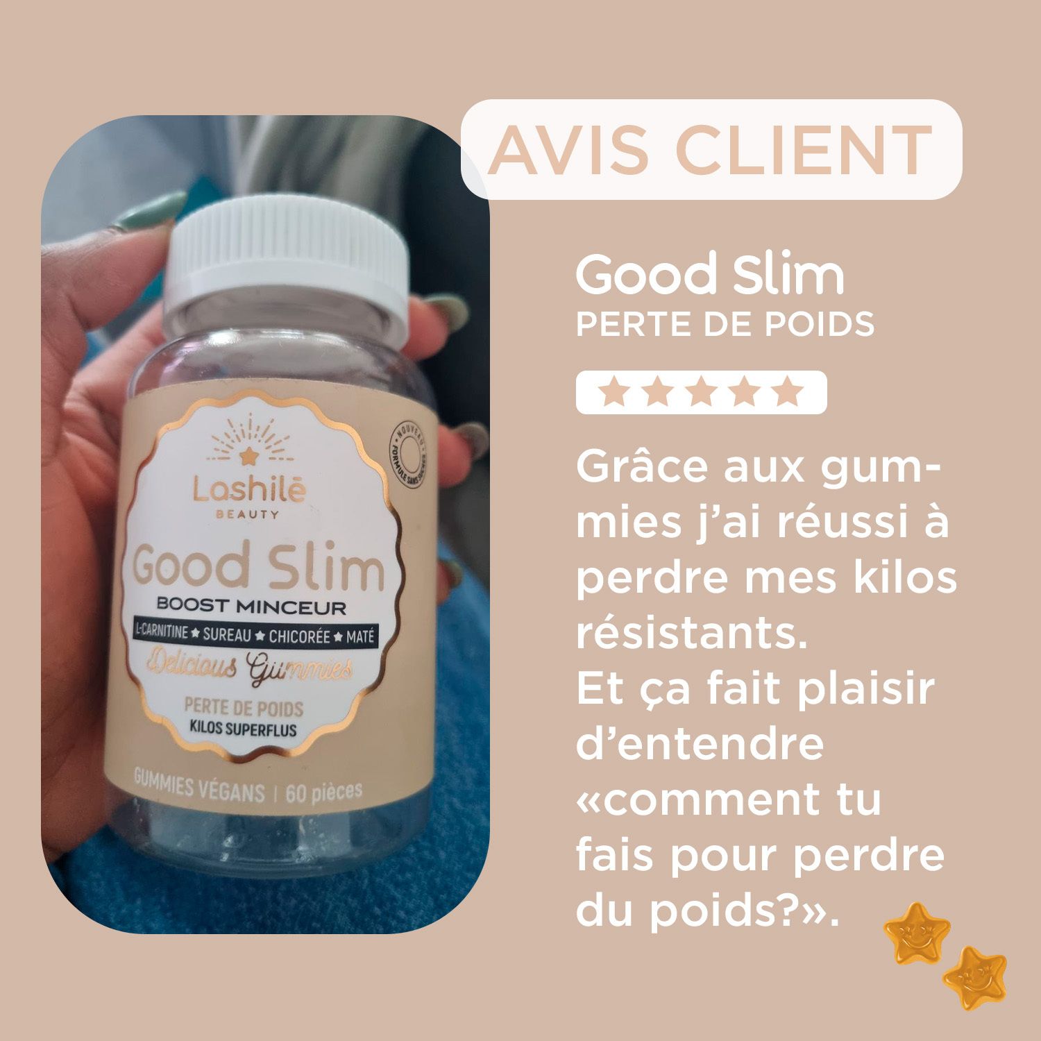 Flasche Good Slim Gummies und Kundenrezension. Text: Dank der Gummibärchen habe ich es geschafft, meine hartnäckigen Kilos zu verlieren.