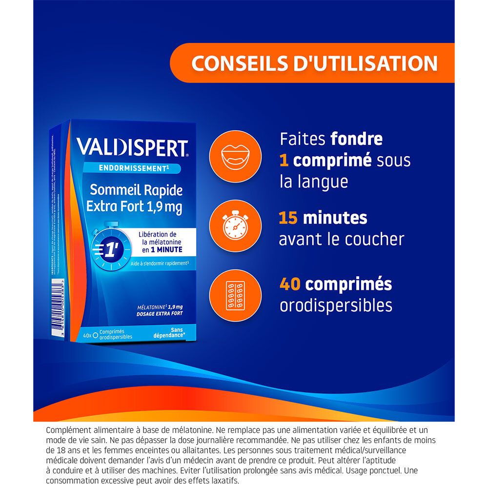 Conseils d'utilisation. Faire fondre 1 comprimé sous la langue. 15 minutes avant le coucher.