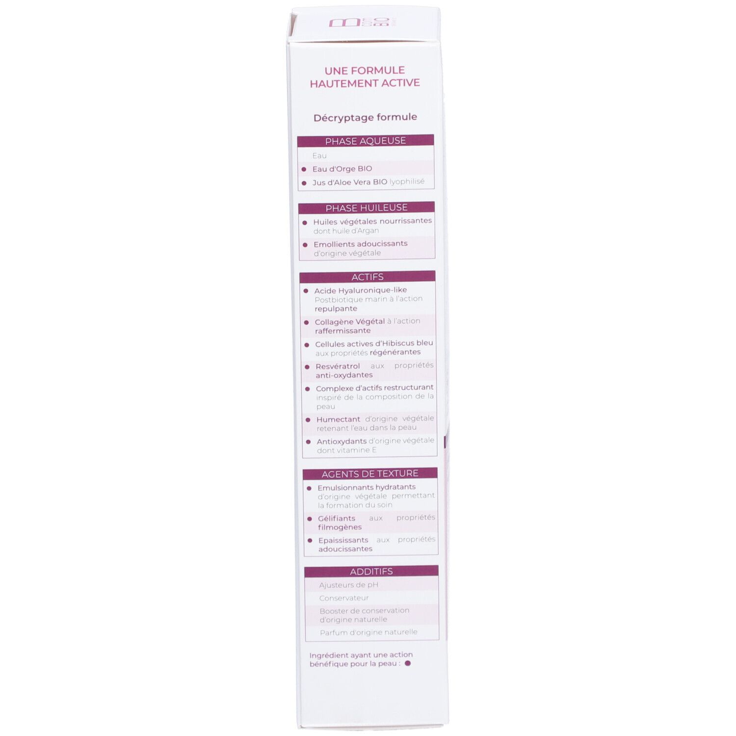 Détail de la boîte. Texte: Ingrédients, eau, huiles, acide hyaluronique, hibiscus. Détail des ingrédients et texture.
