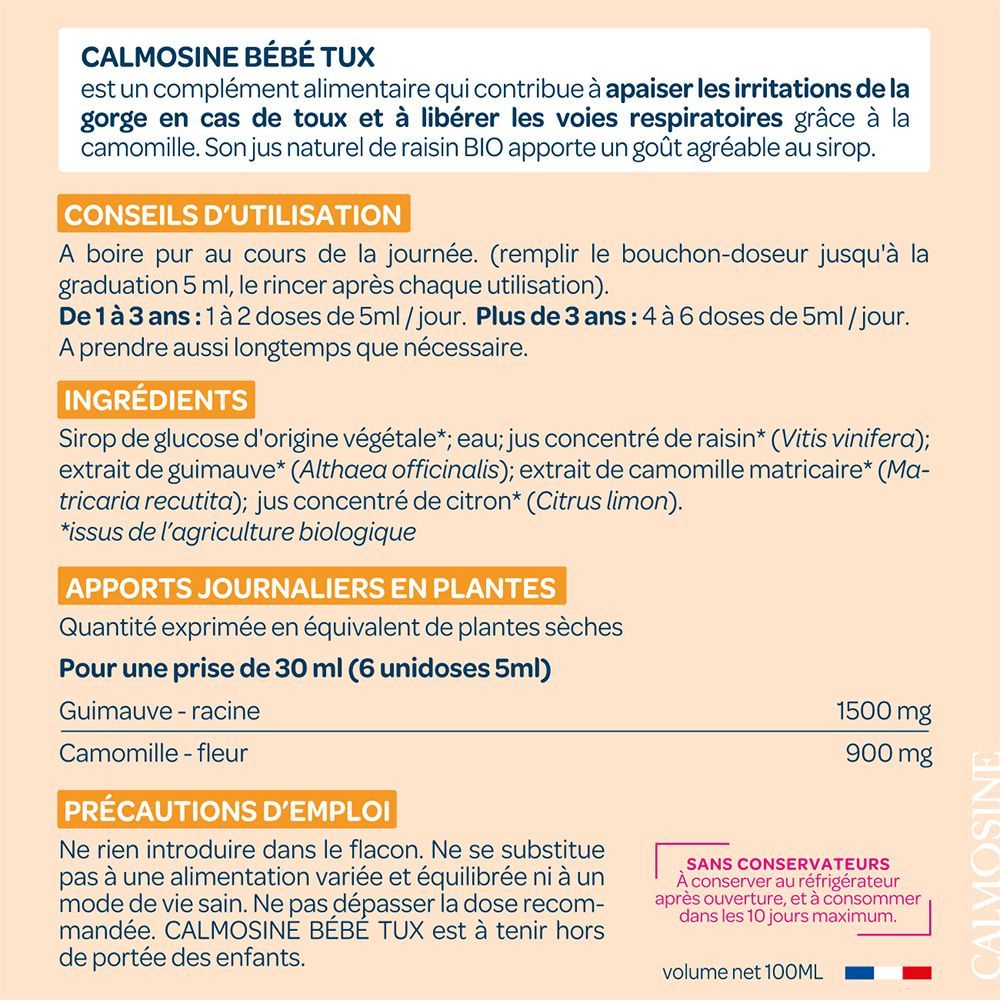 Texte sur CALMOSINE BÉBÉ TUX. Ingrédients, conseils d'utilisation, précautions. Flacon 100ml. Certification AB.
