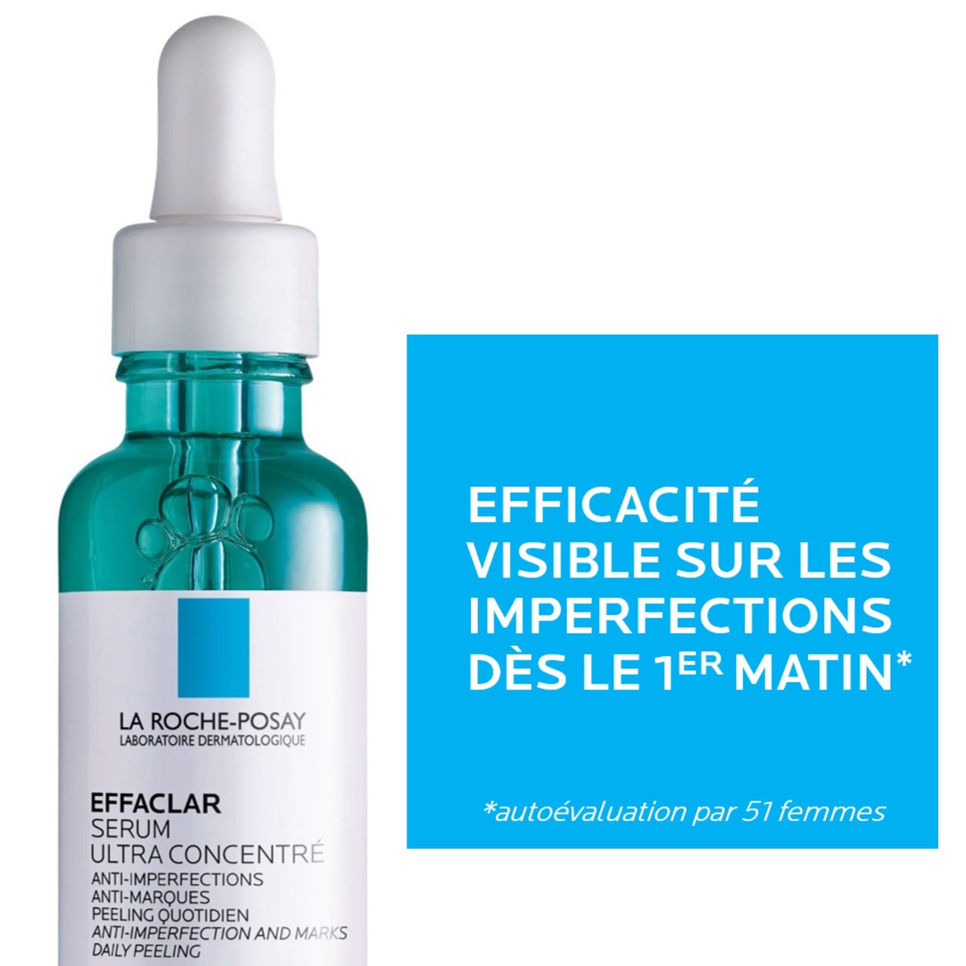 Flacon de sérum La Roche-Posay Effaclar. Flacon en verre vert avec bouchon blanc. Texte : Efficacité visible sur les imperfections dès le 1er matin.