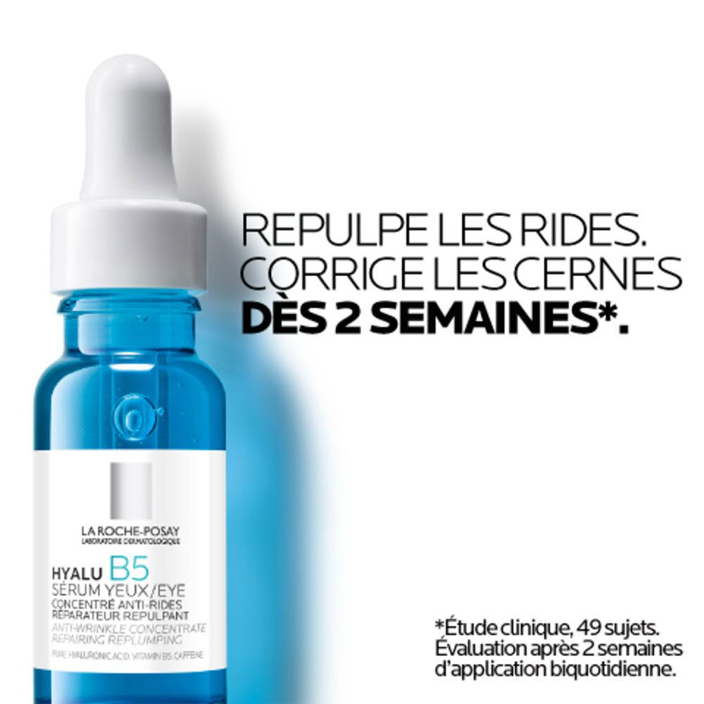 LA ROCHE POSAY HYALU B5 Sérum Yeux. Texte: Repulpe les rides. Corrige les cernes dès 2 semaines.