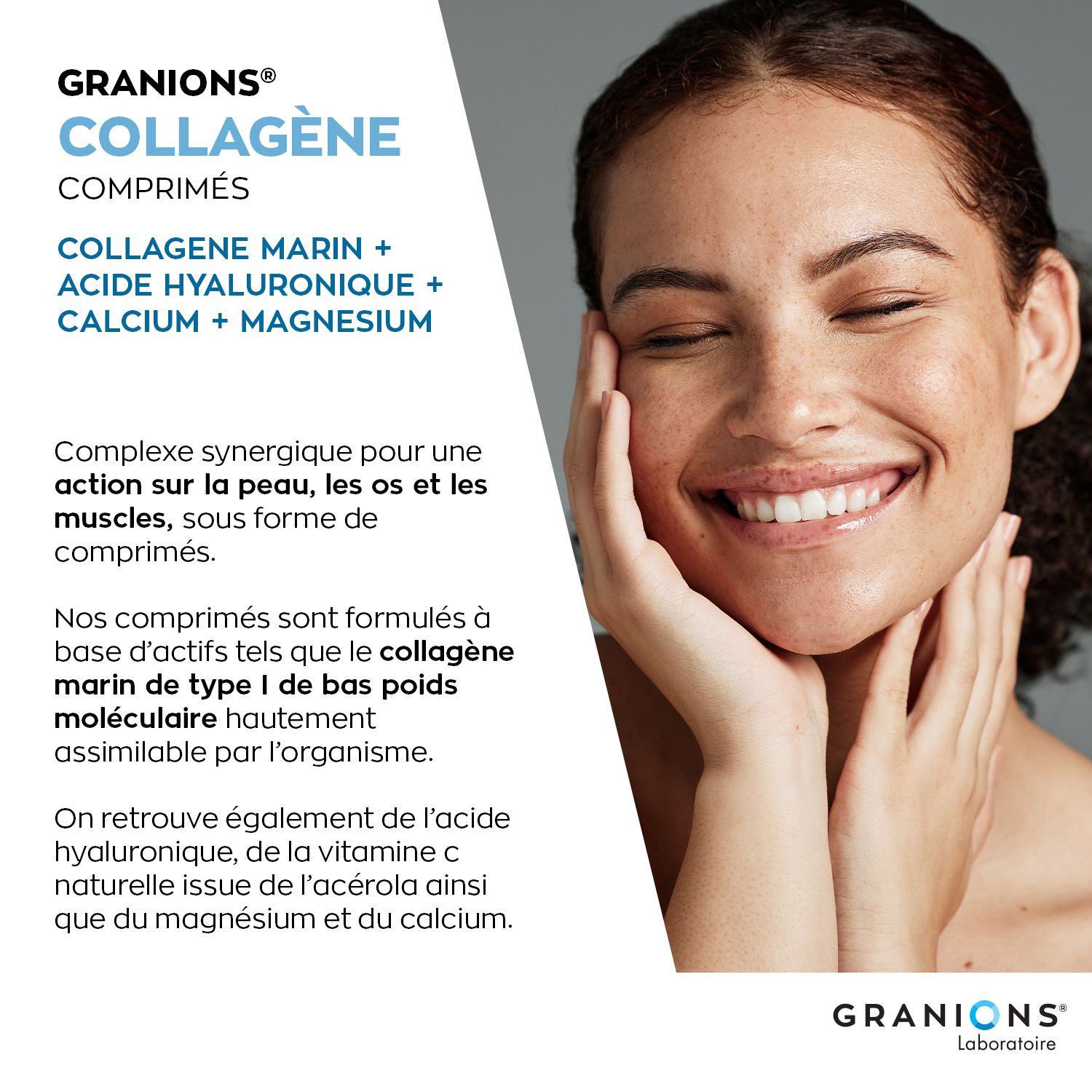 Femme souriante. Comprimés Granions Collagène. Étiquette bleue et blanche. Texte : Collagène Marin + Acide Hyaluronique + Calcium + Magnésium.
