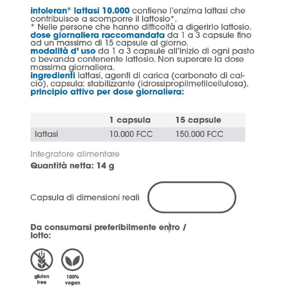 Informazioni su Intoleran Lattasi 10.000: dosaggio, ingredienti, contenuto netto 14g, dimensioni capsula.