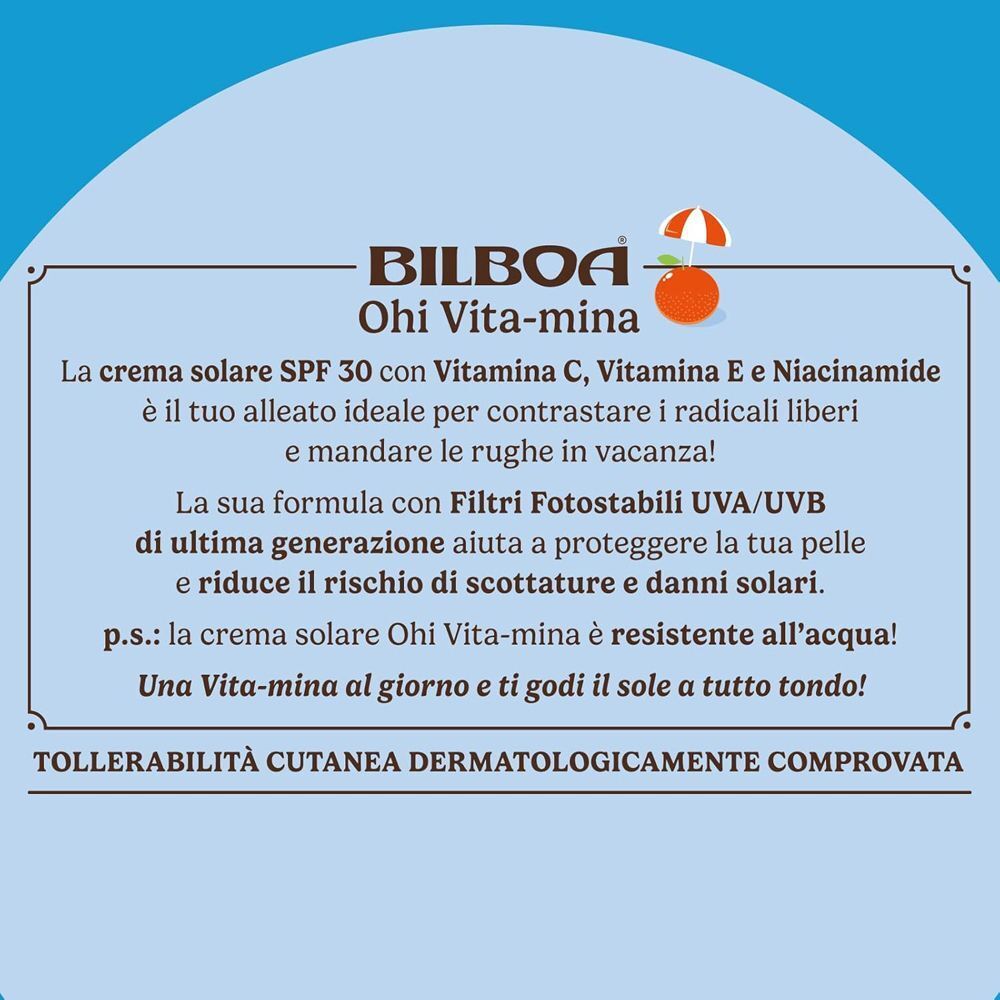 Bilboa Oh! Vita-mina Crema Solare SPF 30 con Vitamina C, E, Niacinamide. Protegge da radicali liberi e rughe.