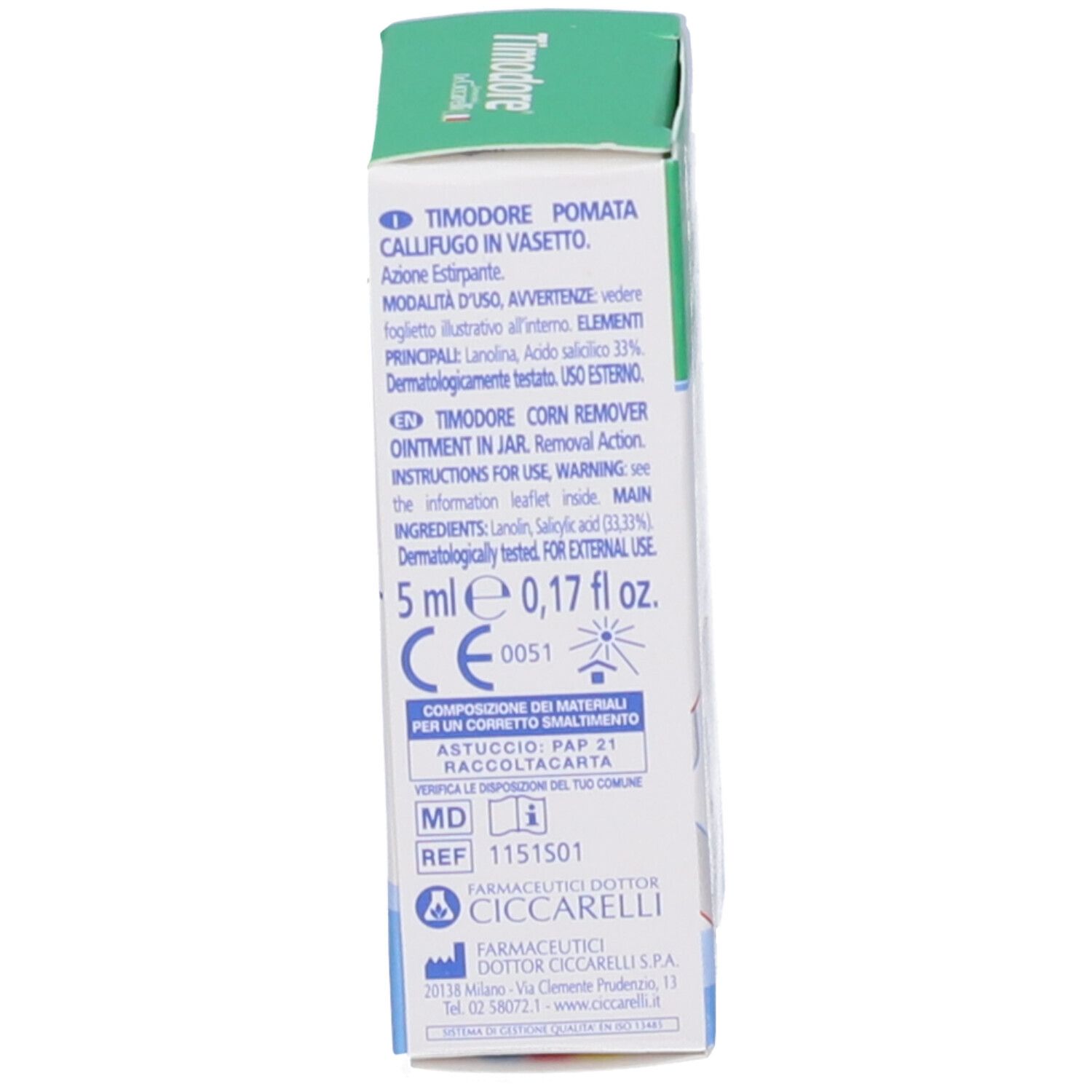 Seitenansicht der Verpackung von Dr. Ciccarelli Corn Remover Ointment. 5 ml.
