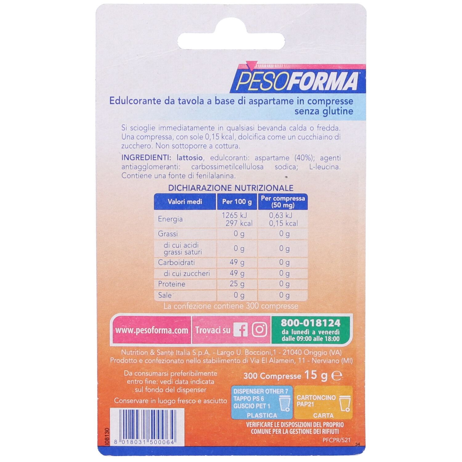 Retro confezione Pesoforma Dolcificante. Contiene informazioni nutrizionali, ingredienti e contatti. 300 compresse, 15 g.