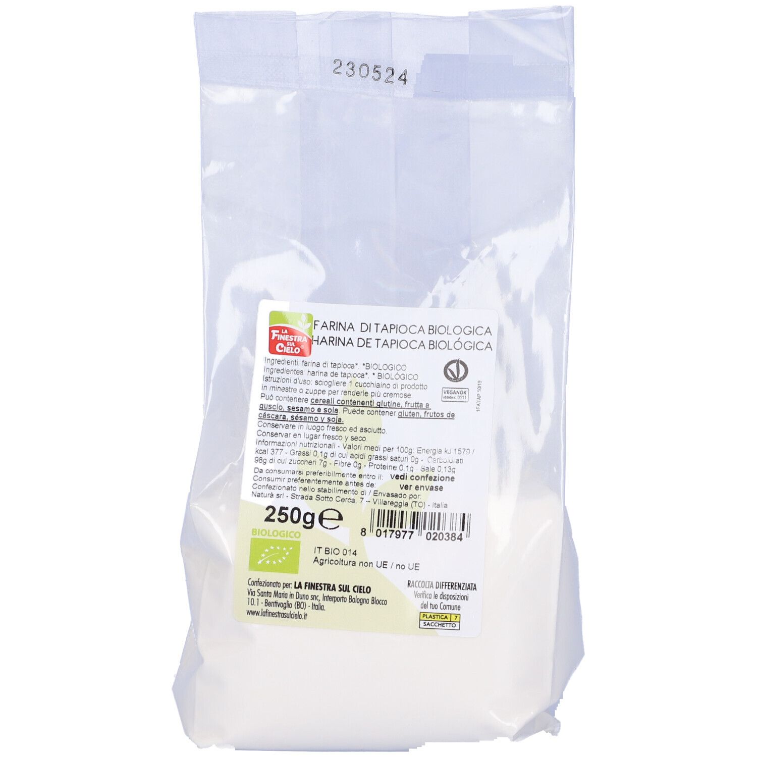 Farina di tapioca in confezione trasparente. Scritte: Farina Di Tapioca Bio, 250g, marchio bio. Testo in italiano.