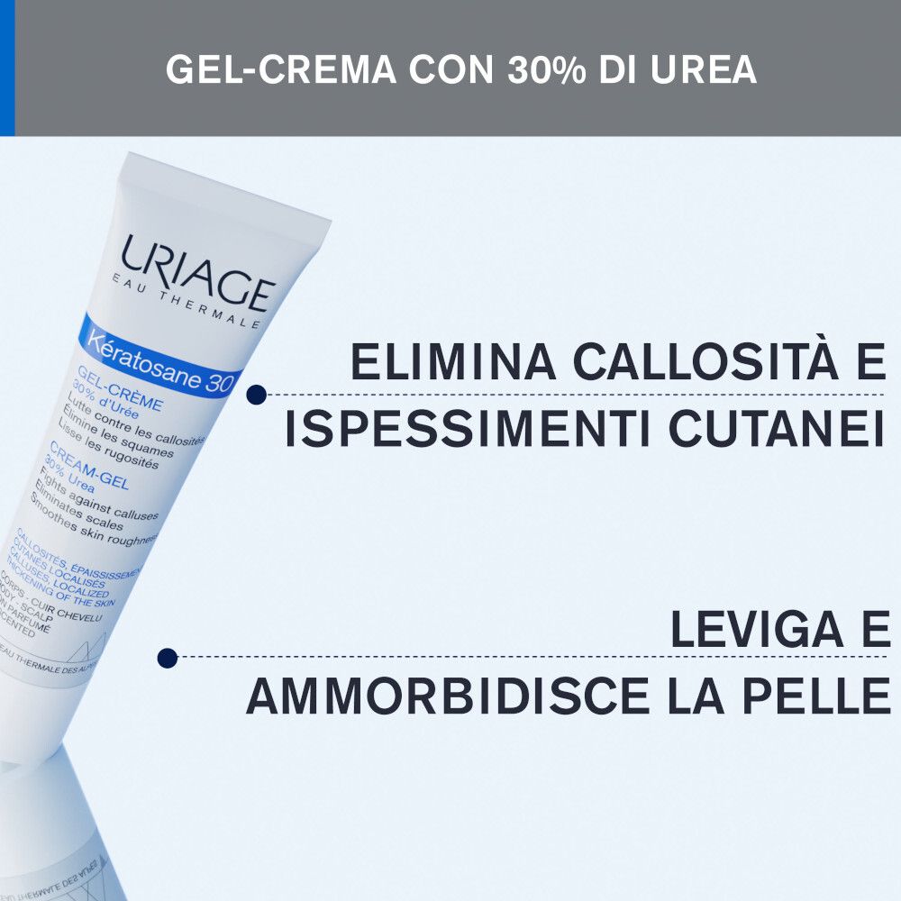 Tube Uriage Kératosane 30 Gel-Crème. Texte : 30% Urée, élimine callosités, lisse la peau. Gel-Crème.
