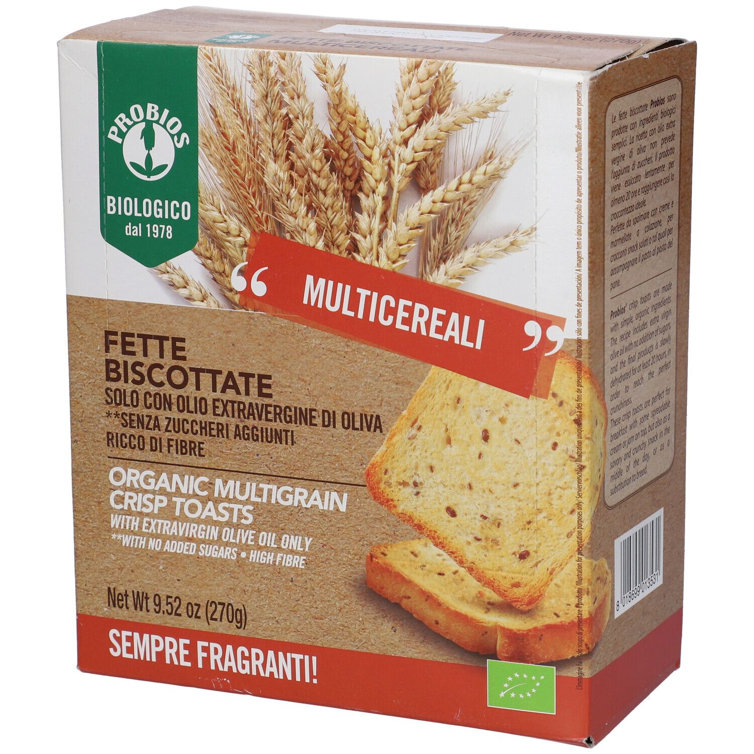 Confezione 'Fette Biscottate'. Contiene toast multigrano bio. Con olio d'oliva e senza zuccheri aggiunti. Codice a barre visibile.