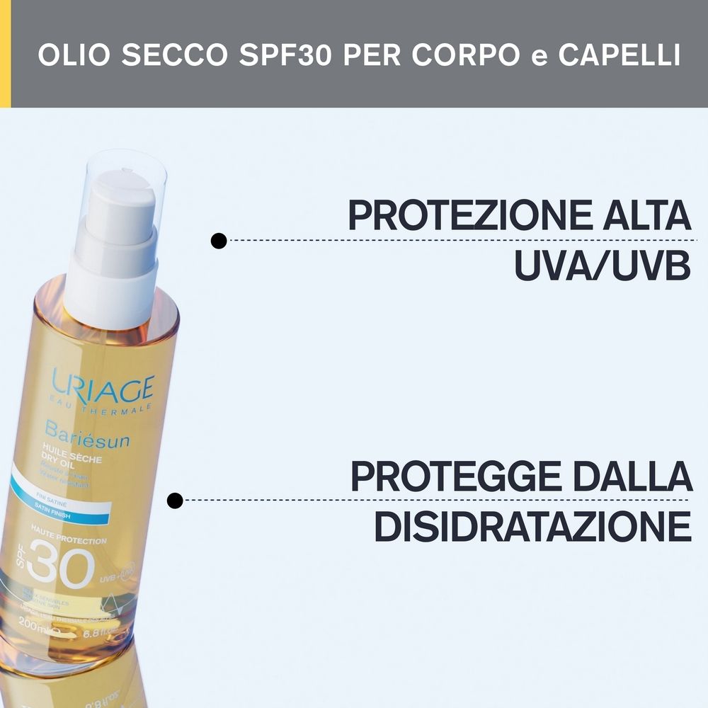 Uriage Bariésun Olio Secco SPF 30. Testo: « Protezione alta UVA/UVB » e « Protegge dalla disidratazione ».