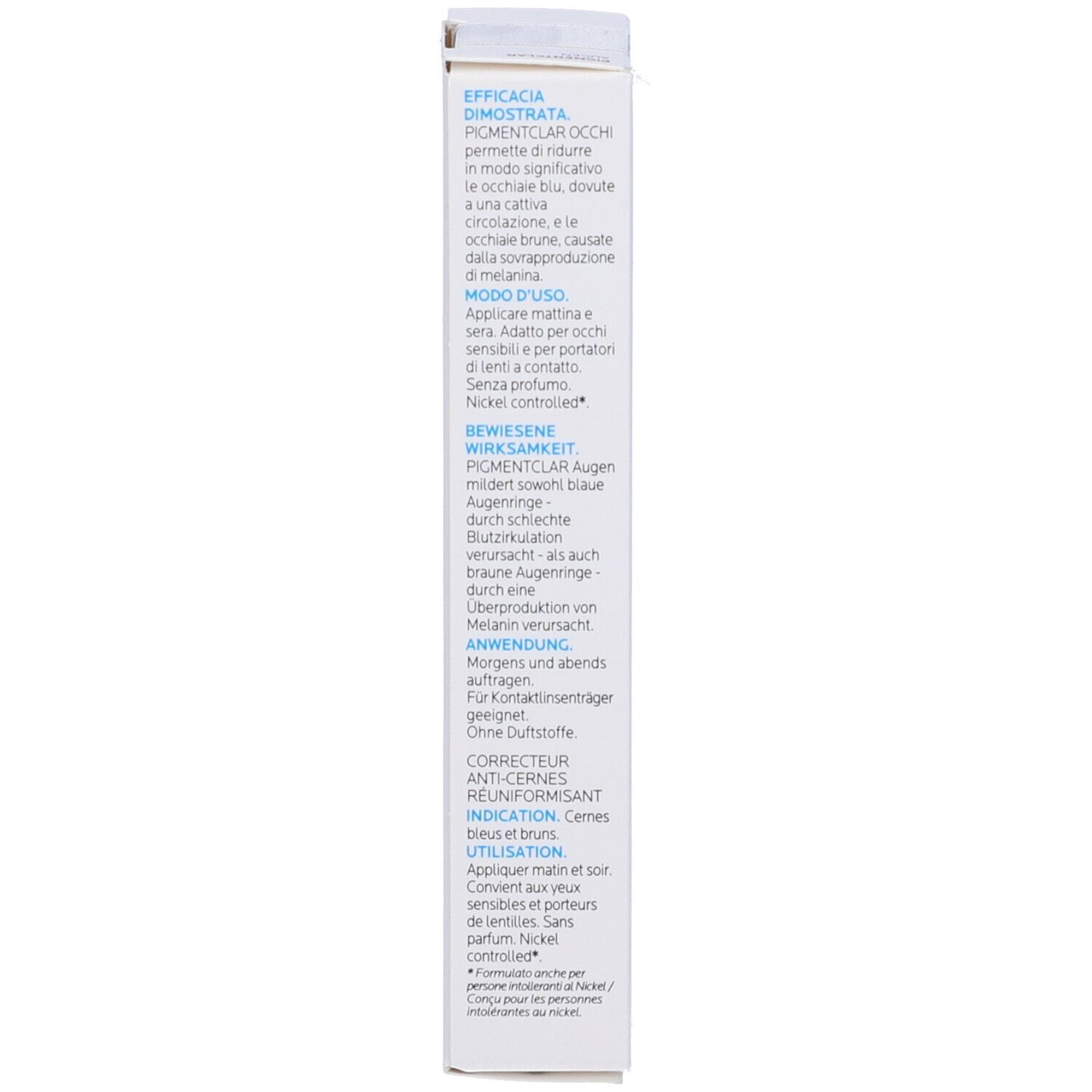 Retro della confezione. Testo multilingue. Informazioni sull'uso e gli effetti.