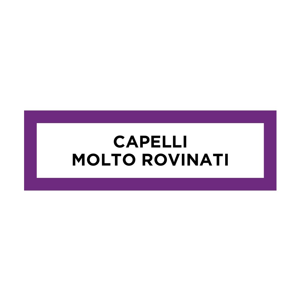 Cartello rettangolare con cornice viola e testo: CAPELLI MOLTO ROVINATI (capelli molto danneggiati).
