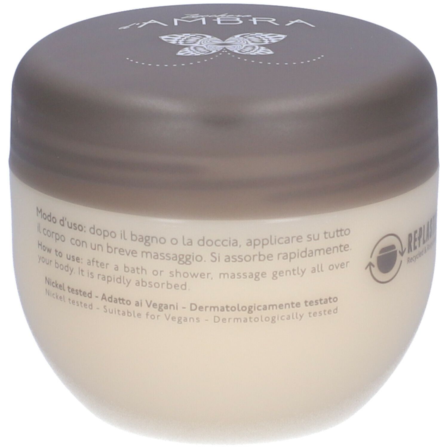 Vaso di crema con coperchio. Scritta NATURE'S, AMBRA. Testo: Modo d'uso, How to use, Nickel tested, Adatto ai Vegani, Dermatologicamente testato.