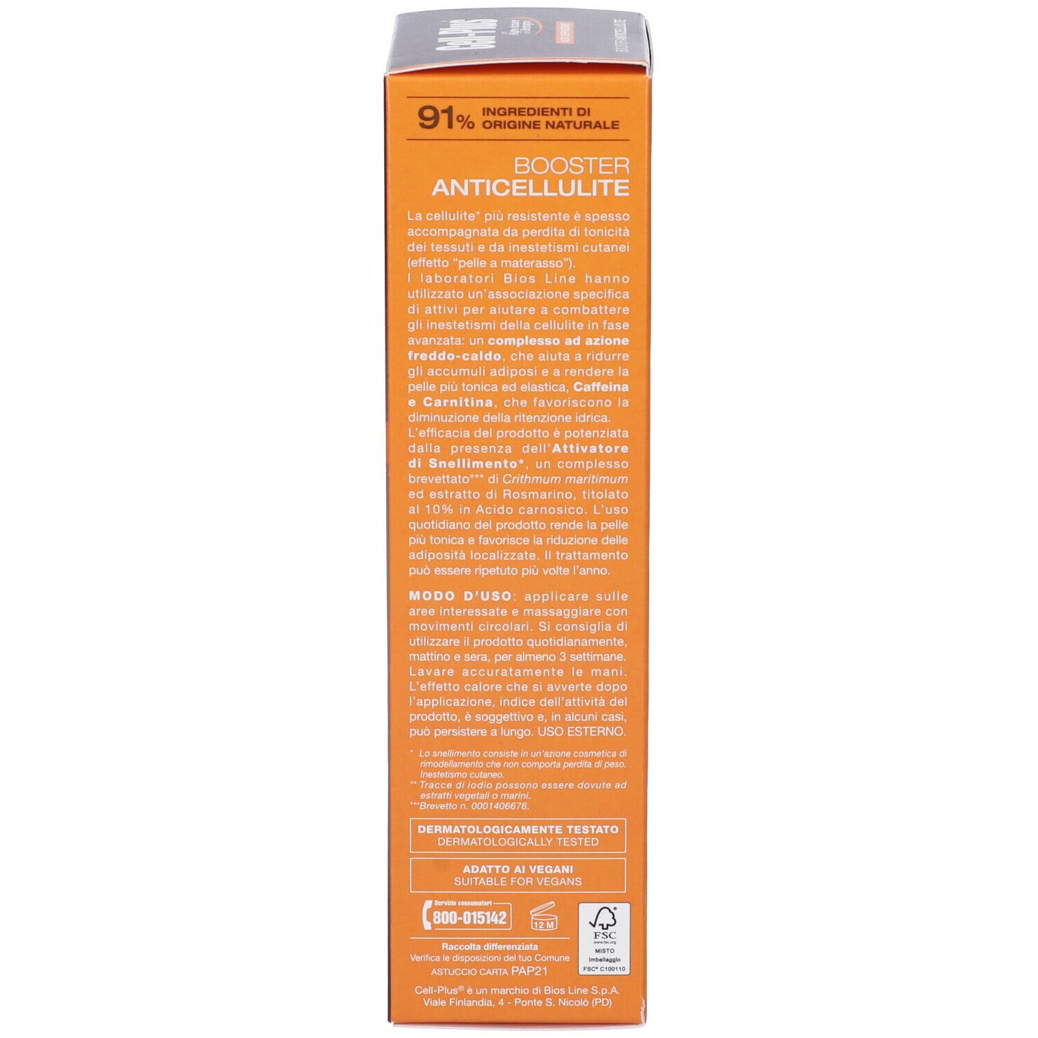 Scatola marrone con testo. Scritta: Cell-Plus Booster Anticellulite. 91% ingredienti di origine naturale.