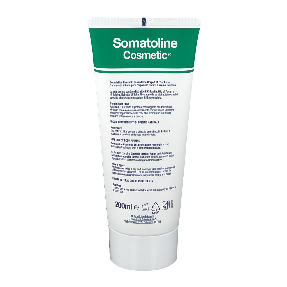 Retro del tubo crema. Testo: Somatoline Cosmetic Rassodante Corpo Lift Effect. Ingredienti, uso, avvertenze.