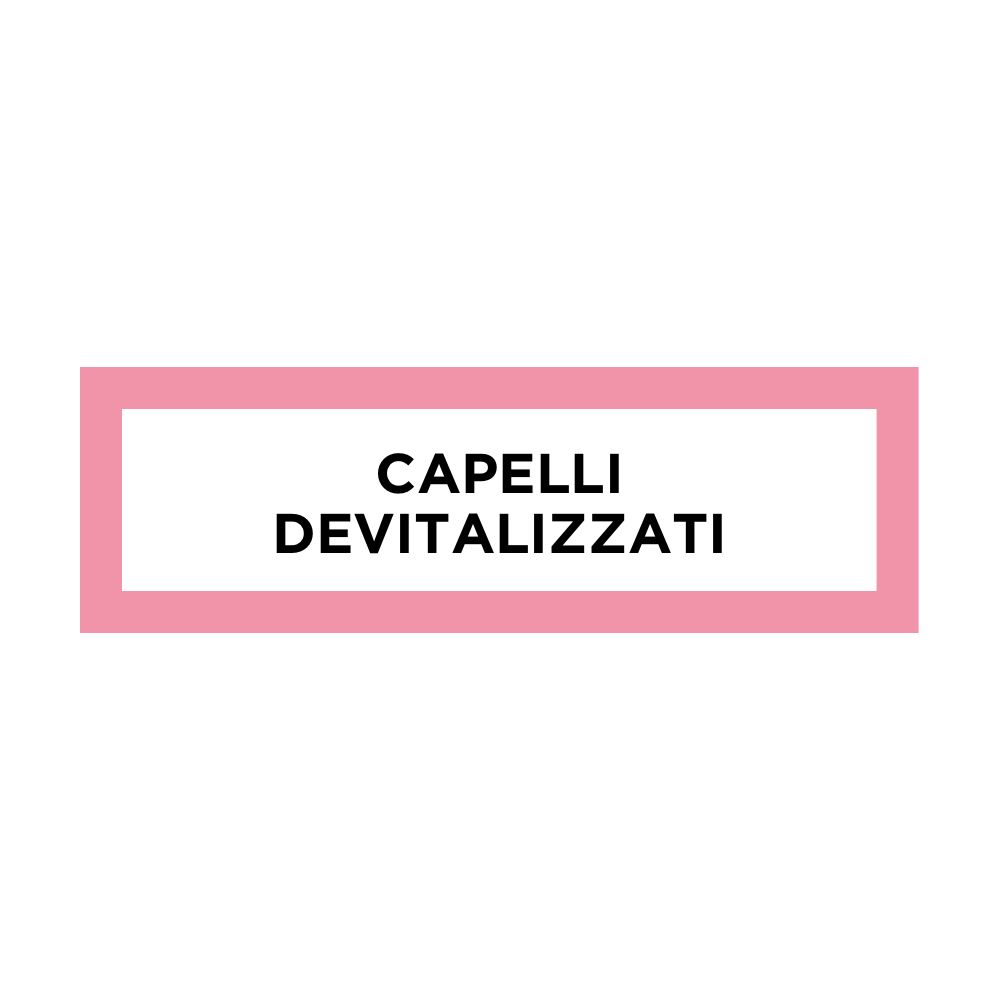 Encadrement rose rectangulaire avec texte: CAPELLI DEVITALIZZATI (italien).