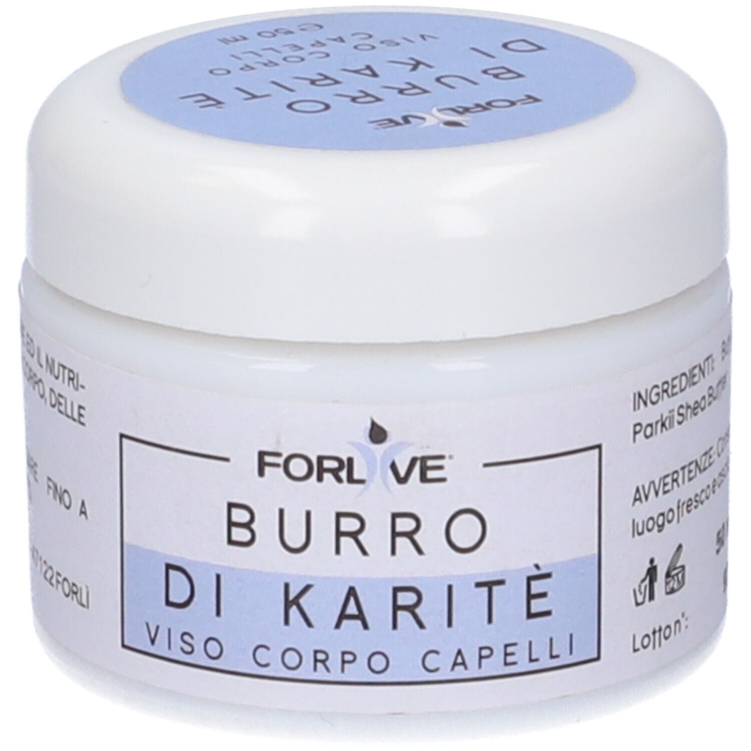 Vasetto bianco con coperchio blu. Scritta: Forlive Burro Di Karité. Per viso, corpo e capelli.