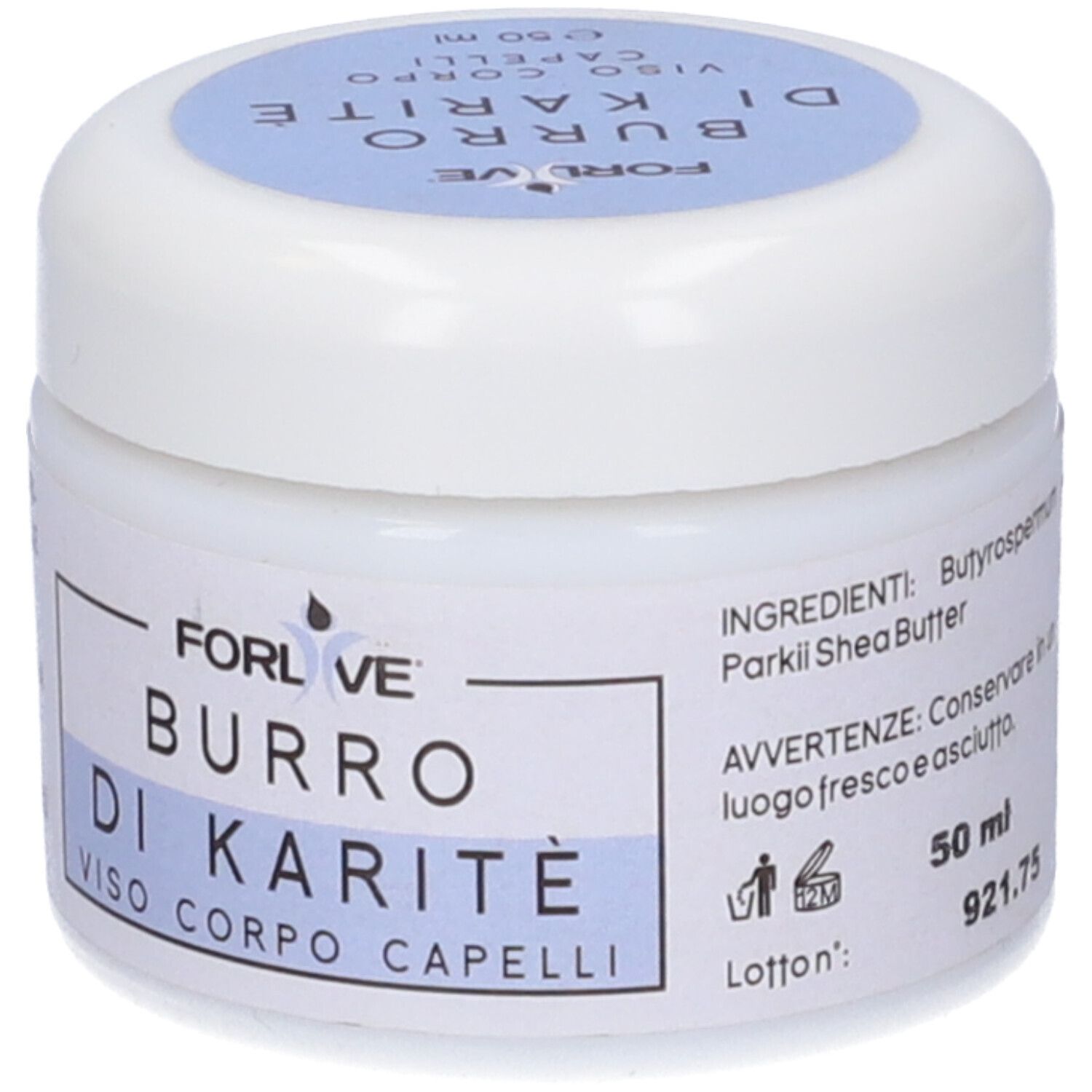 Vasetto bianco con coperchio blu. Scritta: Forlive Burro Di Karité. Ingredienti e avvertenze.