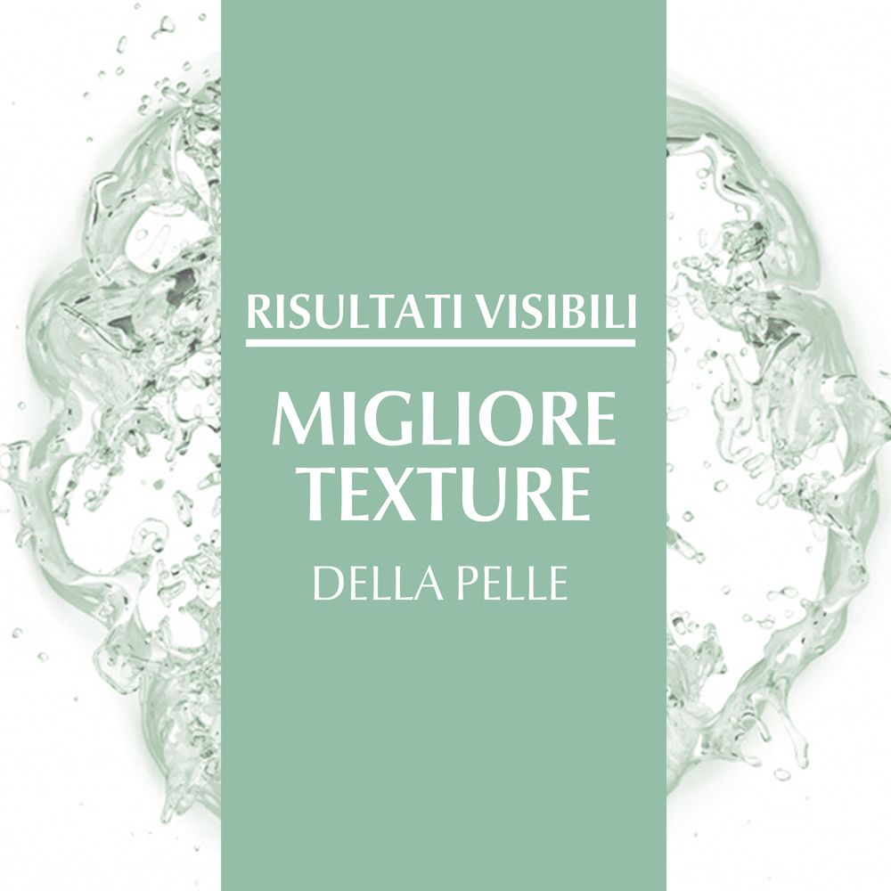 Testo: Risultati visibili. Migliore texture della pelle. Effetto acqua.
