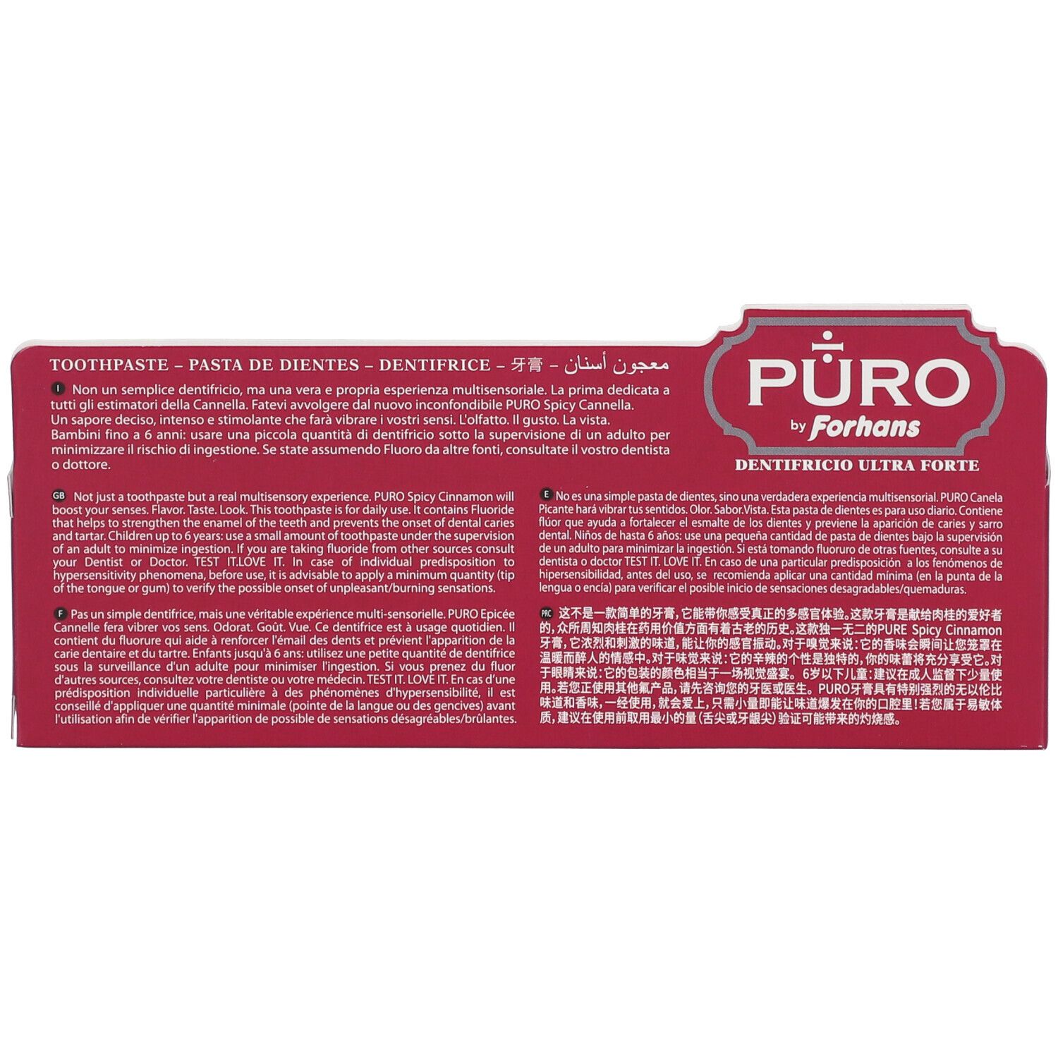 Rückseite der Zahnpasta-Verpackung. Marke: Puro by Forhans. Sorte: Spicy Cannella. Ultra Forte. Text in mehreren Sprachen.
