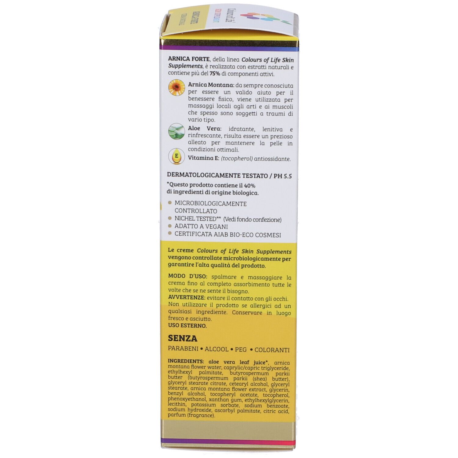 Retro della scatola. Scritta: Arnica Forte, ingredienti, dermatologicamente testato. Marchio: Colours of Life.