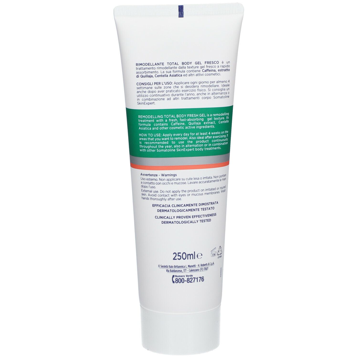 Retro di un tubo bianco. Testo: RIMODELLANTE TOTAL BODY, 250ml. Contiene caffeina, Centella Asiatica. Dermatologicamente testato.