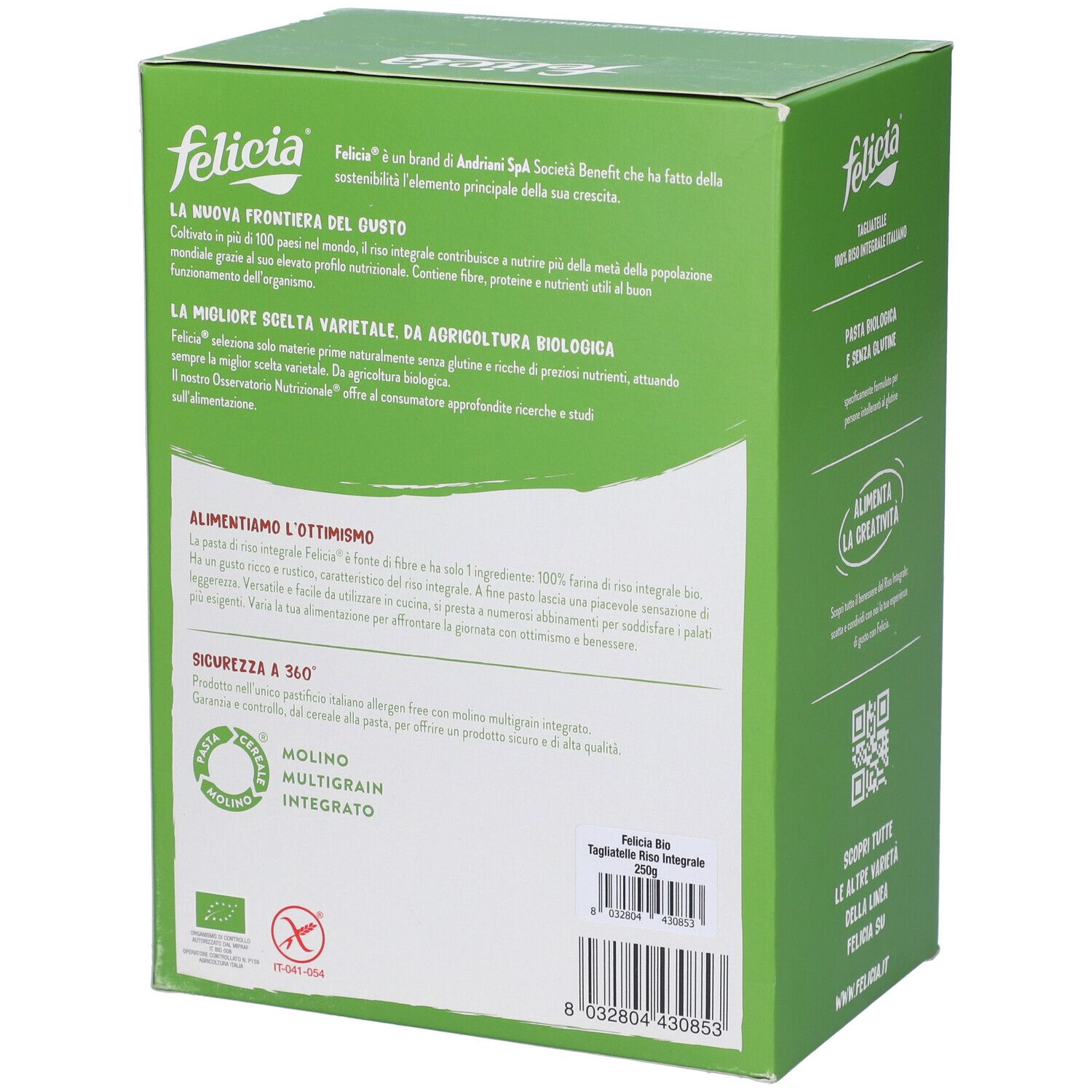 Felicia Tagliatelle Riso Integrale. Confezione verde. Testo e loghi. Informazioni prodotto. Sigillo BIO. Senza glutine.