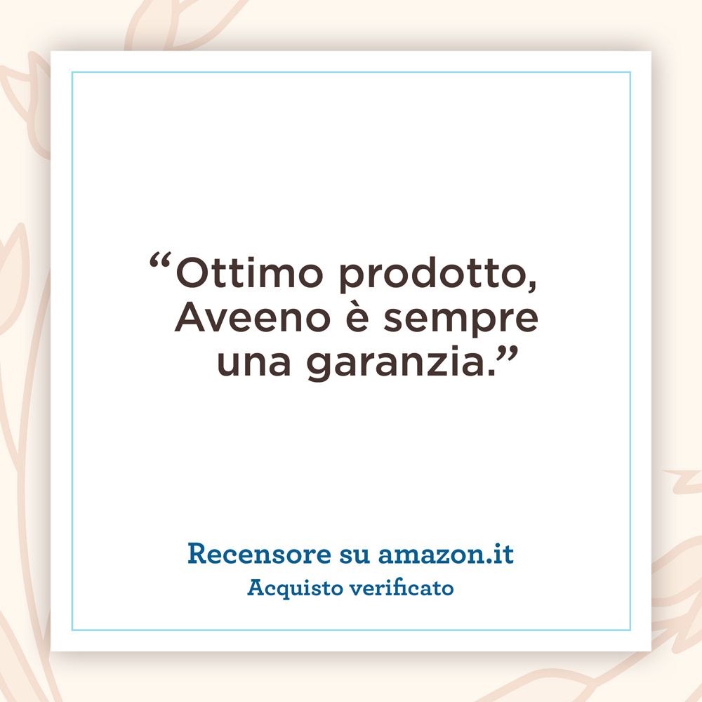 Zitat: "Tolles Produkt, Aveeno ist immer eine Garantie." Rezension von amazon.it, verifizierter Kauf.