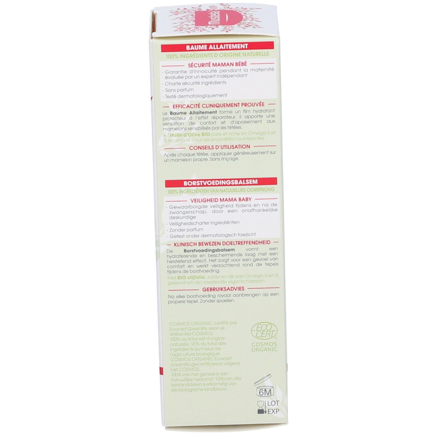 Lato della confezione. Testo: consigli d'uso, ingredienti, clinicamente testato, 6M. Certificazione.