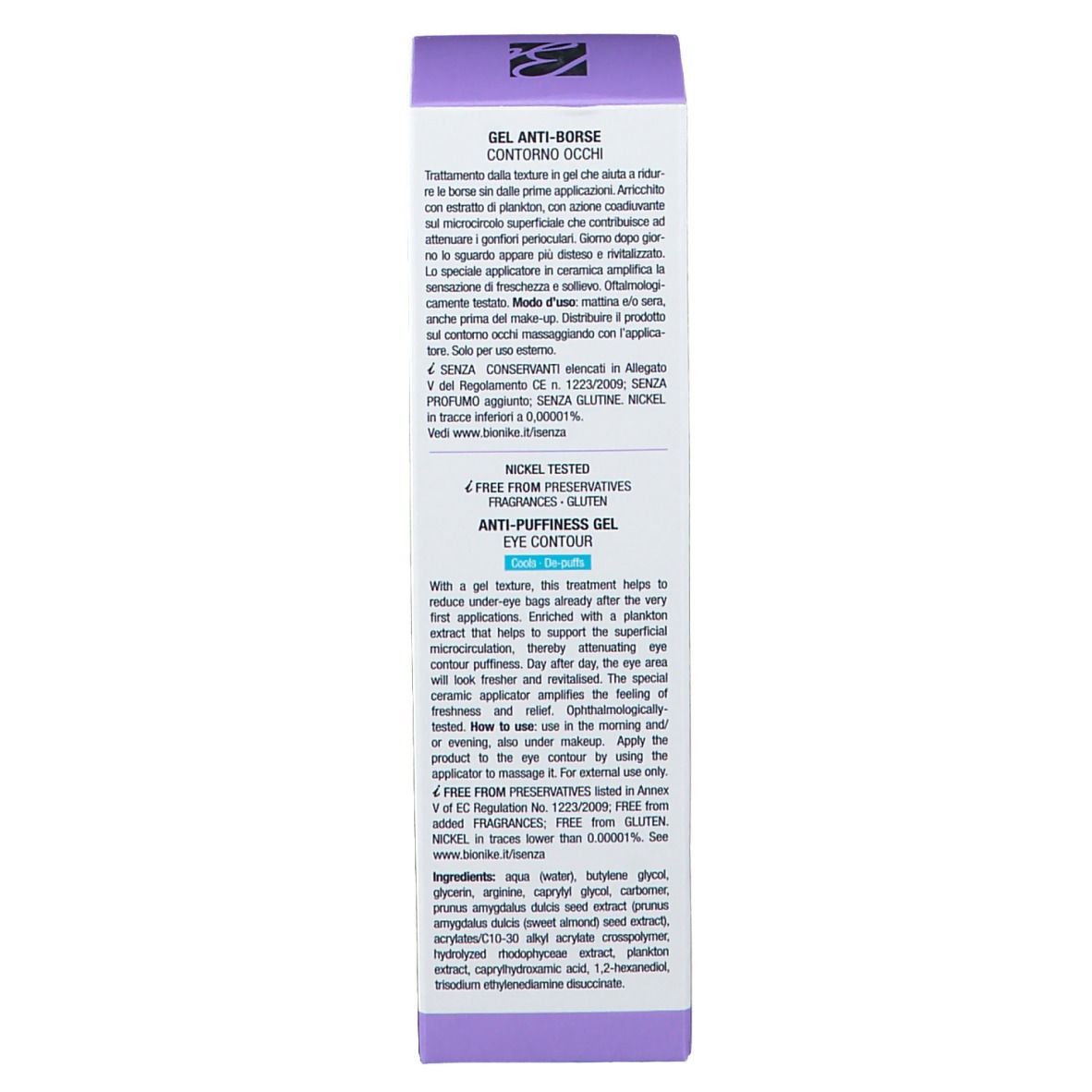 Confezione del prodotto, retro. Testo multilingue. Nome del prodotto: Gel Anti-Borse. Marchio: BioNike.
