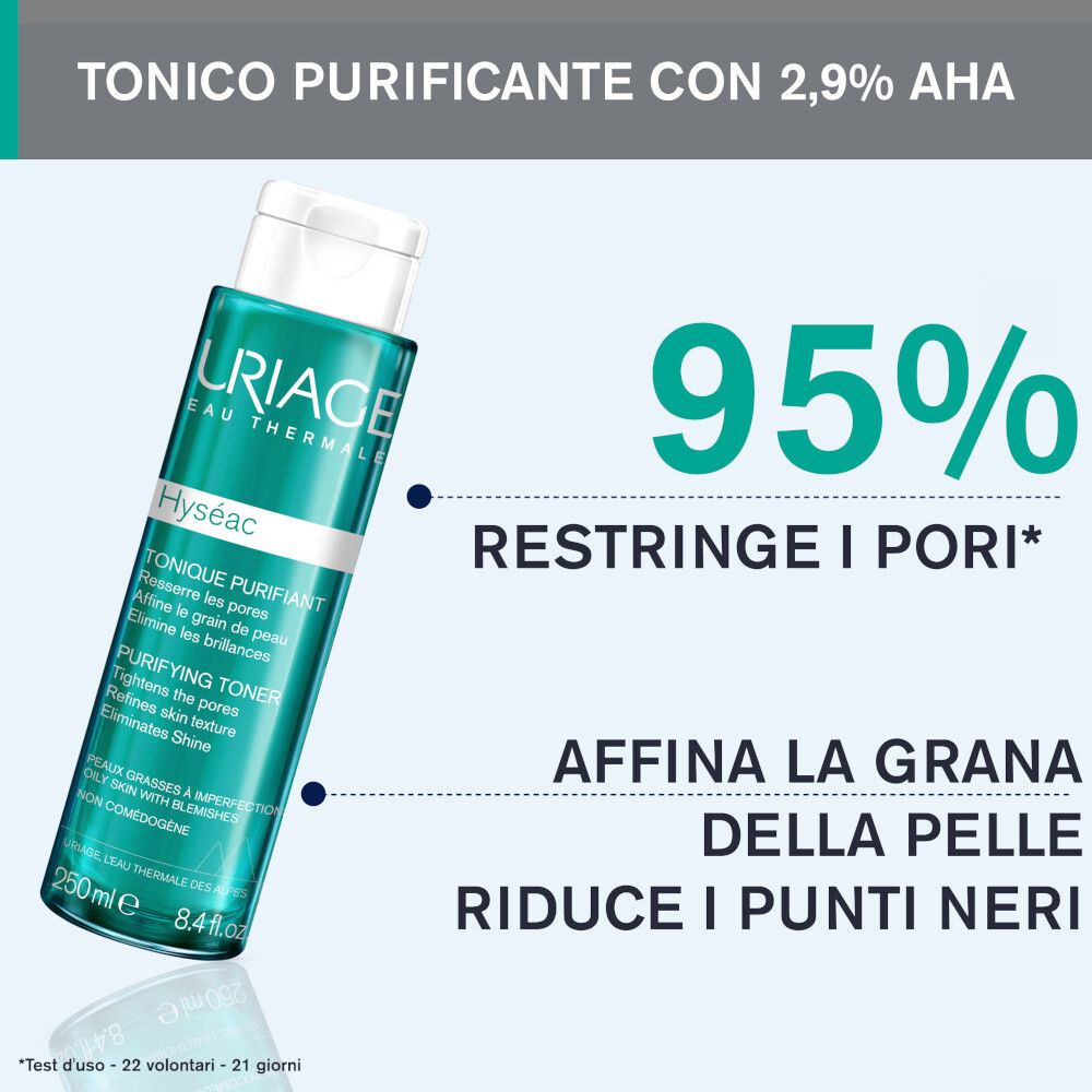 Uriage Hyséac Tonico Purificante. Testo: 95% restringe i pori. Riduce i punti neri. 2,9% AHA.
