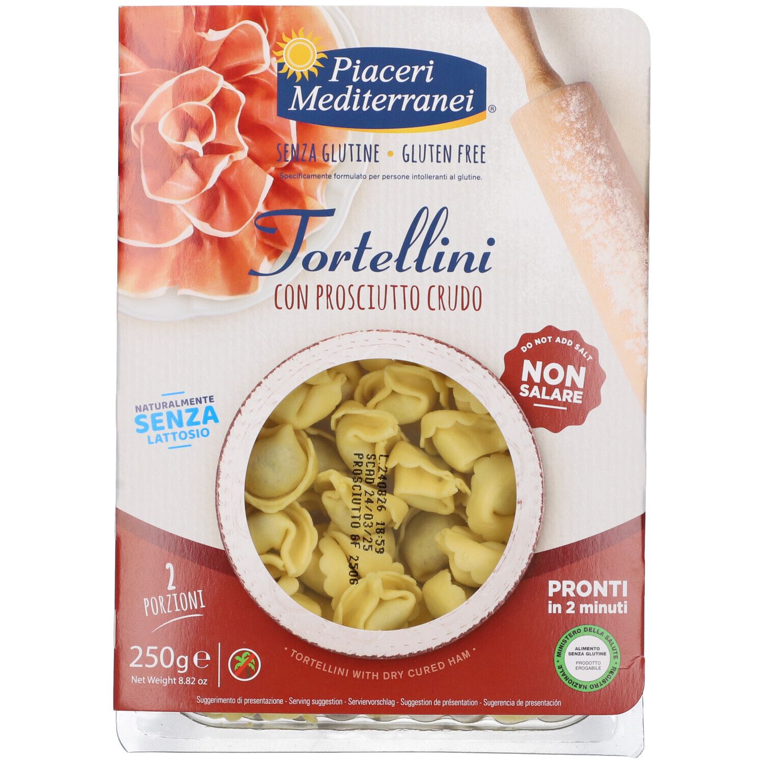 Confezione Tortellini con Prosciutto Crudo. Visibile: prodotto, logo, testo "Senza Glutine", "Senza Lattosio".