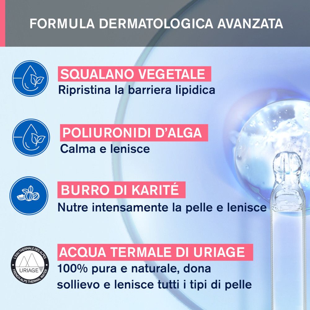 Inhaltsstoffe: Pflanzliches Squalan, Algen-Polyuronide, Sheabutter, Uriage Thermalwasser. Produktname.