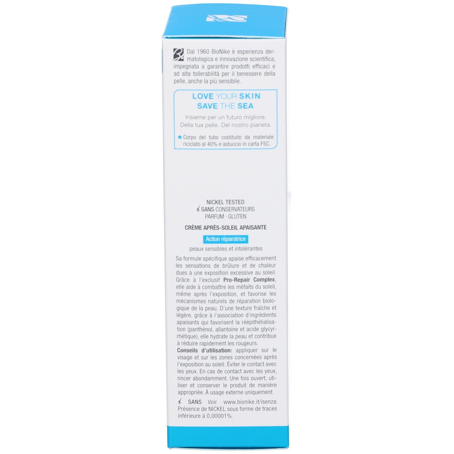 Produktverpackung. Text: Bionike, Nickel Tested, Beruhigende After-Sun-Creme. Inhaltsstoffe und Anwendungshinweise.
