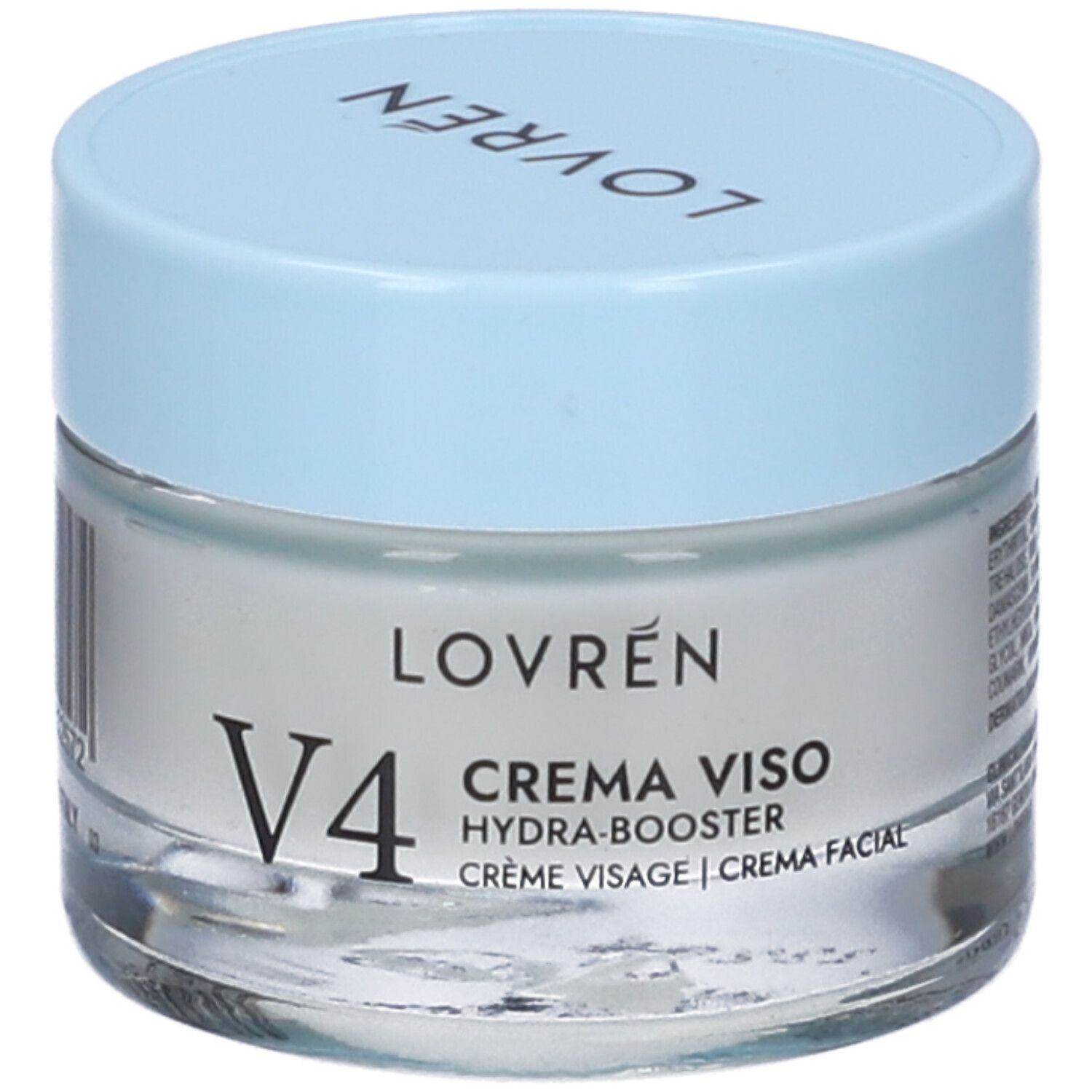 Vasetto di crema con coperchio azzurro. Scritta: LOVRÉN, V4, CREMA VISO Hydra-Booster. Testo in inglese, francese e spagnolo.