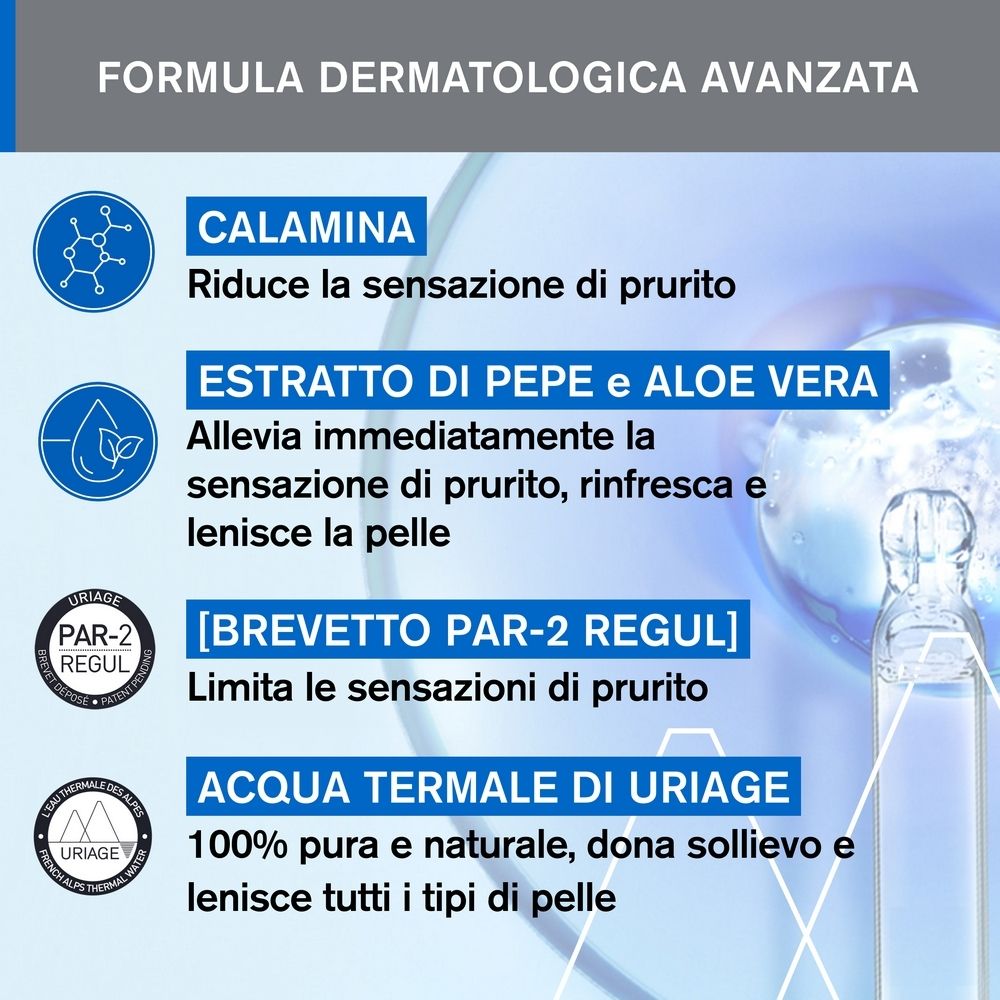 Ingredienti: Calamina, estratto di pepe e aloe vera, brevetto PAR-2 REGUL, acqua termale Uriage. Testo.