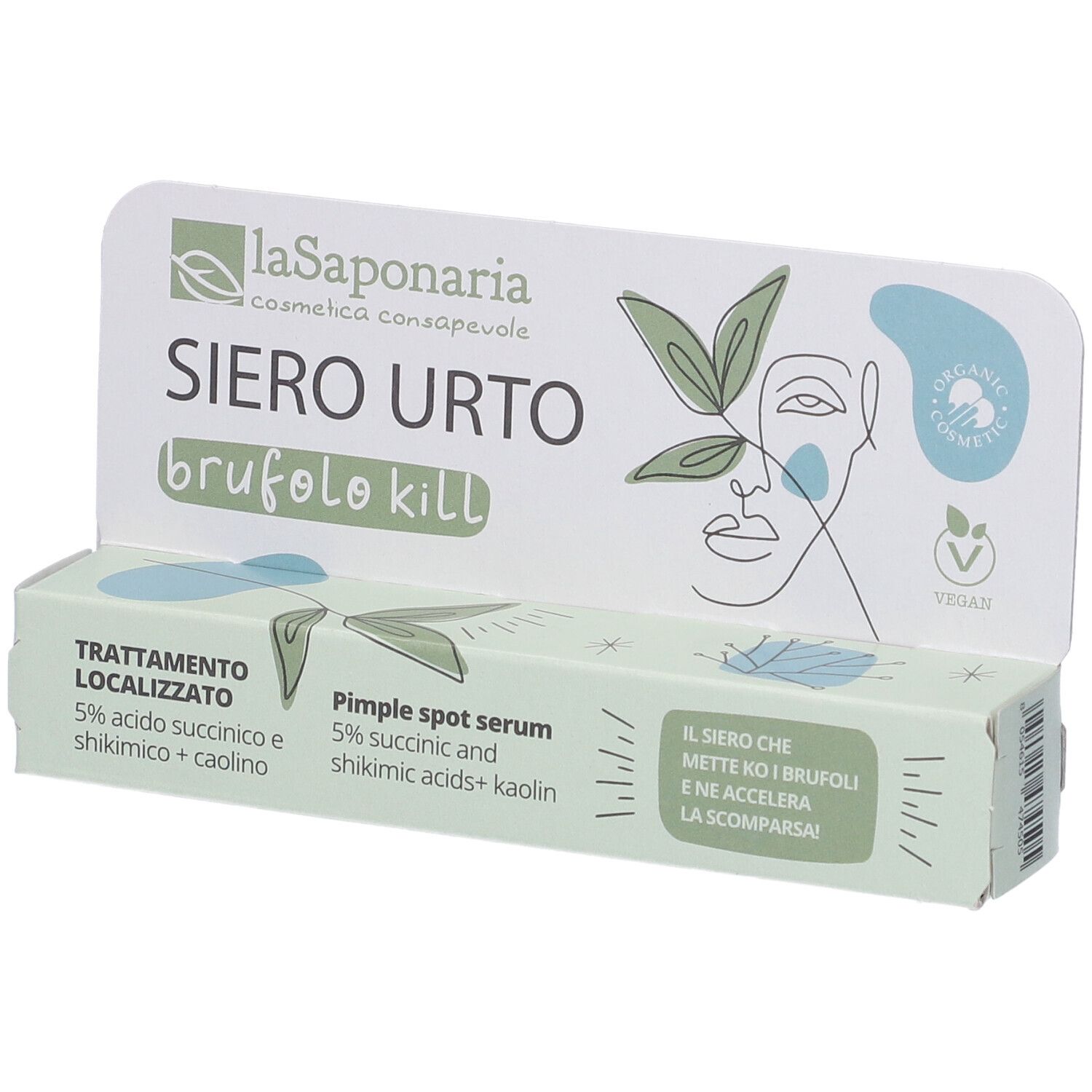 La Saponaria Siero Urto Brufolo Kill