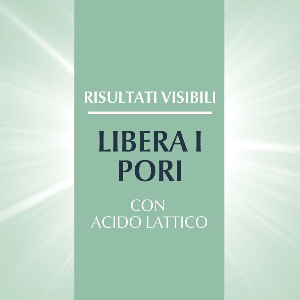 Testo: Risultati visibili. Pulisce i pori con acido lattico.