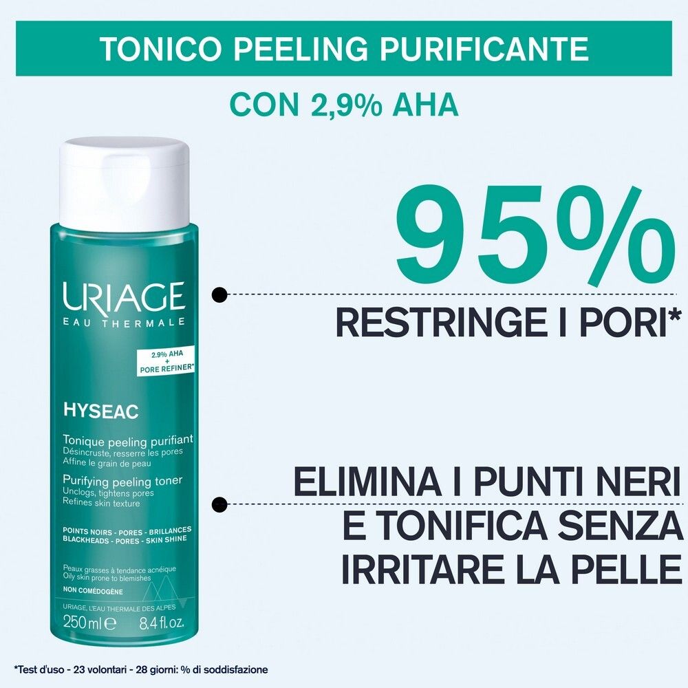 Flacone Uriage Hyseac. Testo: 2.9% AHA, affina i pori. Riduce i punti neri. 95% restringe i pori.