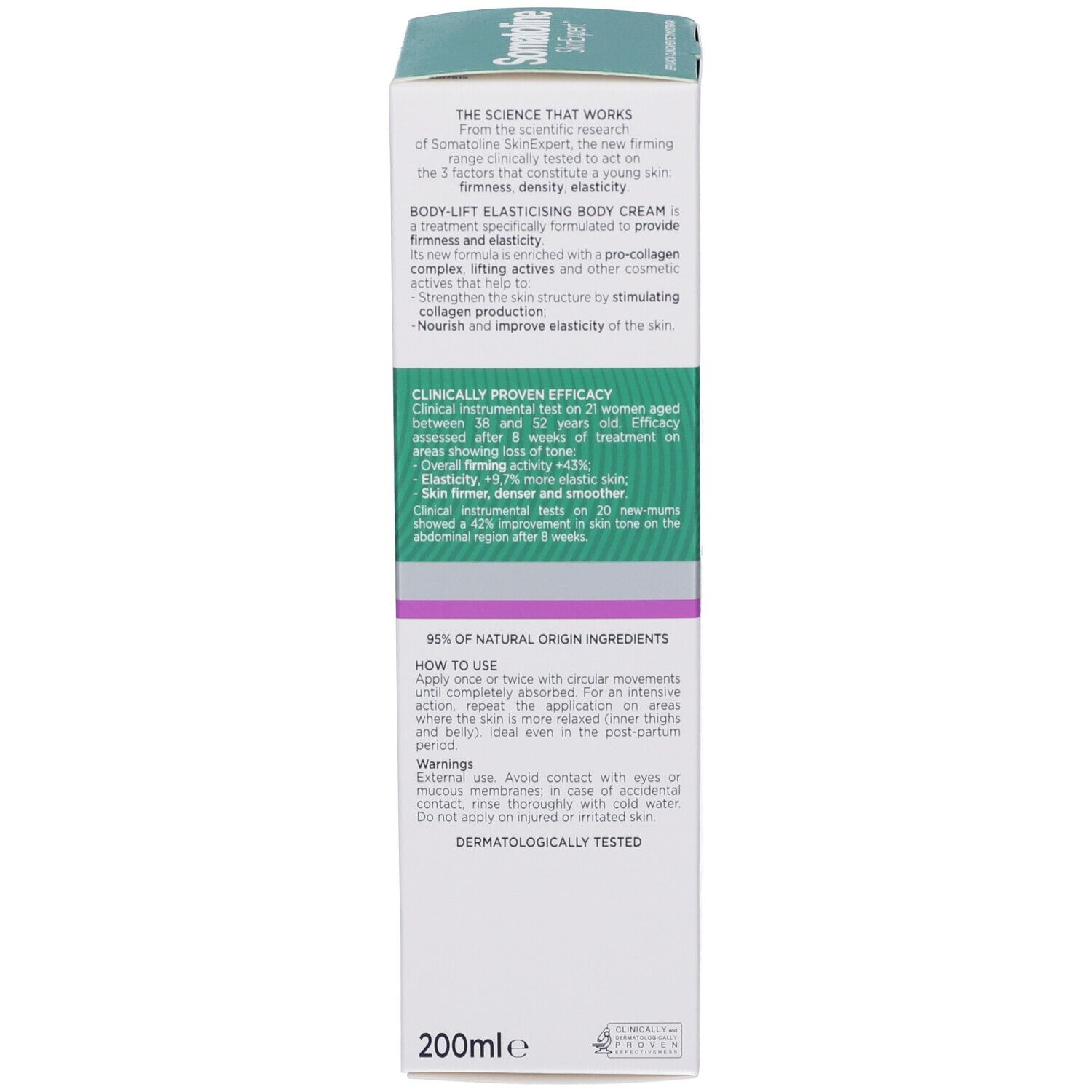 Rückseite der Produktverpackung. Text: THE SCIENCE THAT WORKS. Text in Grün: BODY-LIFT ELASTICISING BODY CREAM. 200ml. Dermatologisch getestet.