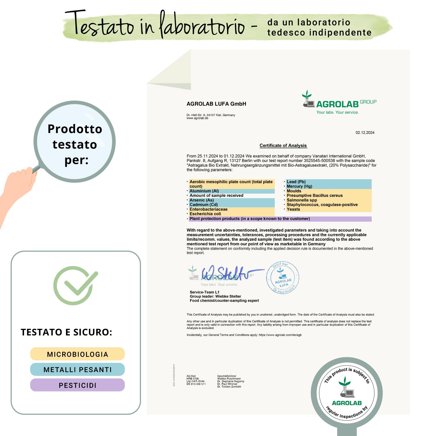 Certificato con risultati dei test. Microbiologia, metalli pesanti, pesticidi. Testato e sicuro.