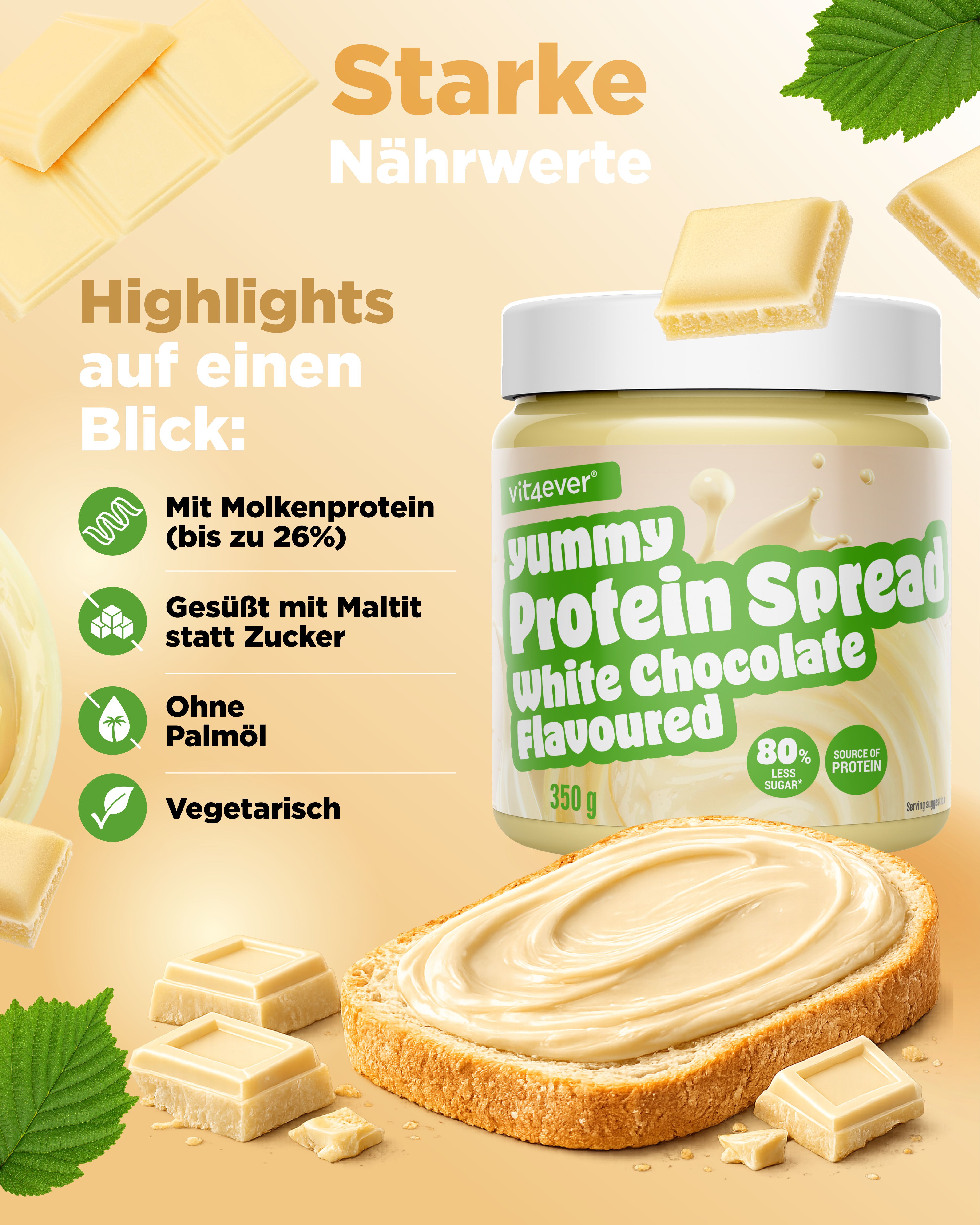 Vit4ever Yummy Protein Spread White Chocolate: Starke Nährwerte, mit Molkenprotein (bis 26%), gesüßt mit Maltit.